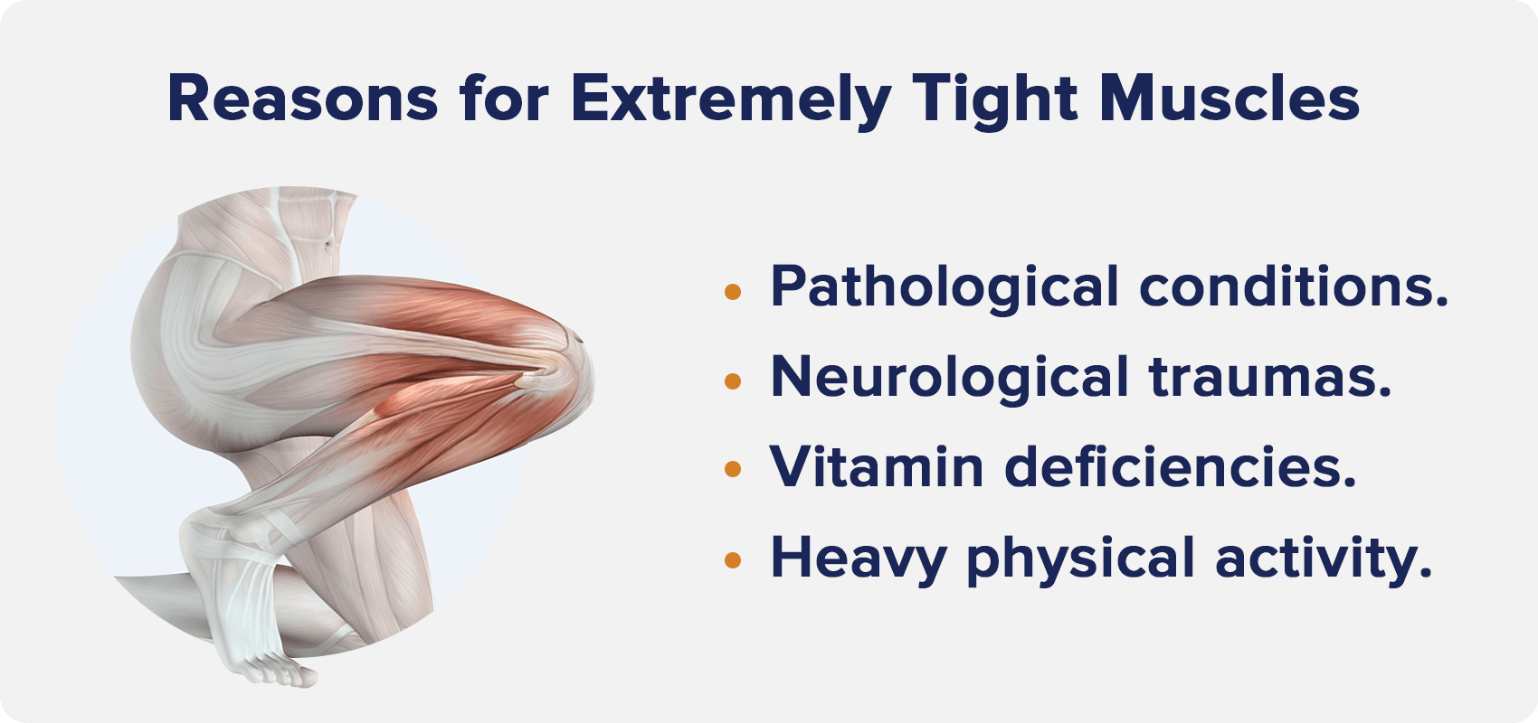 Reasons for Extremely Tight Muscles