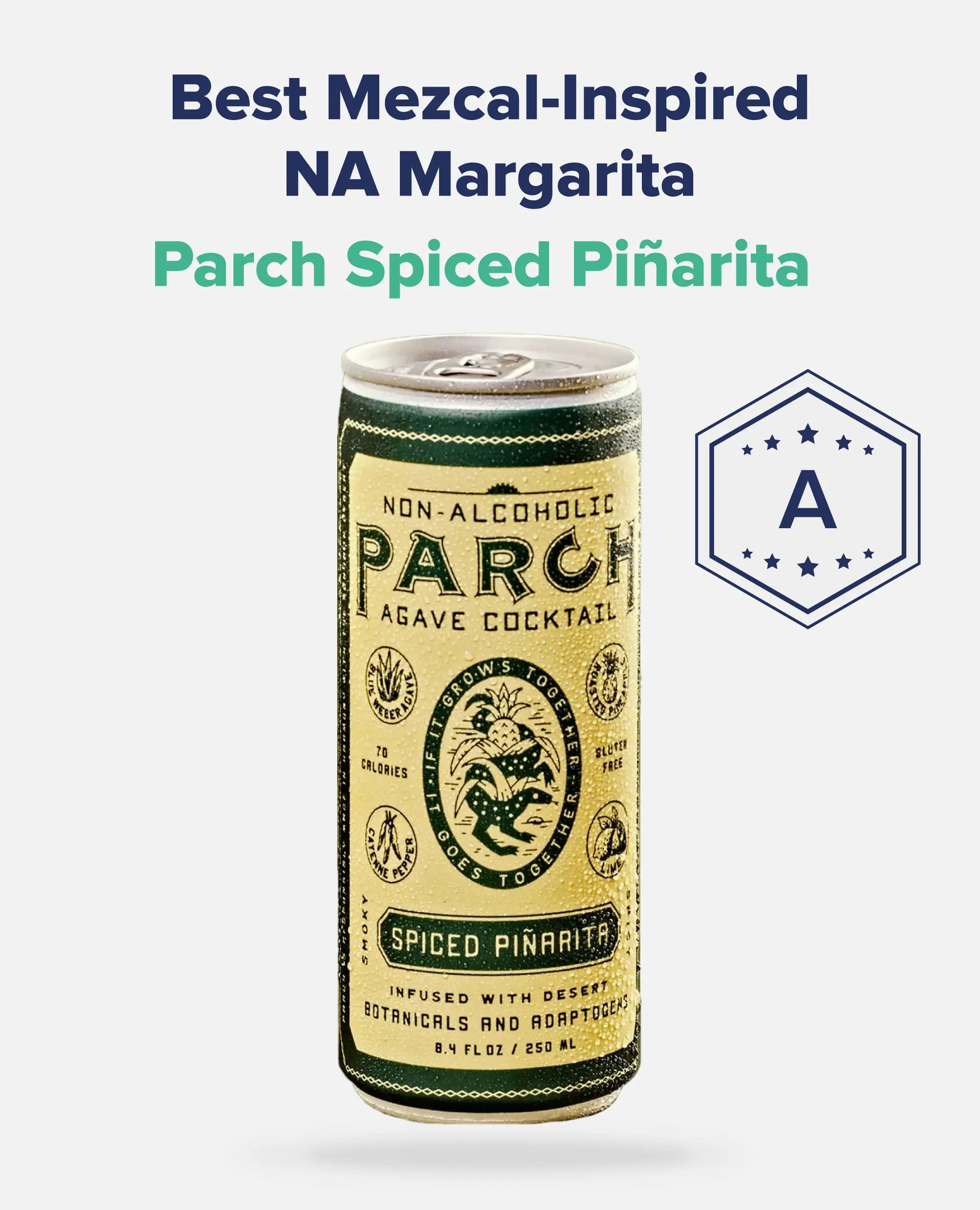 Image of the TNI Best Mezcal-Inspired NA Margarita, Parch Spiced Piñarita , with an A rating.